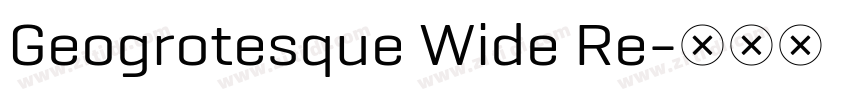 Geogrotesque Wide Re字体转换